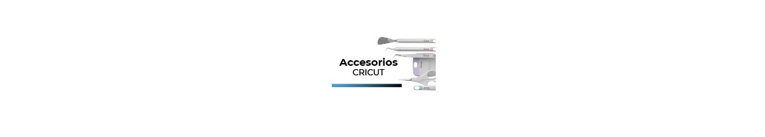 Accesorios Cricut