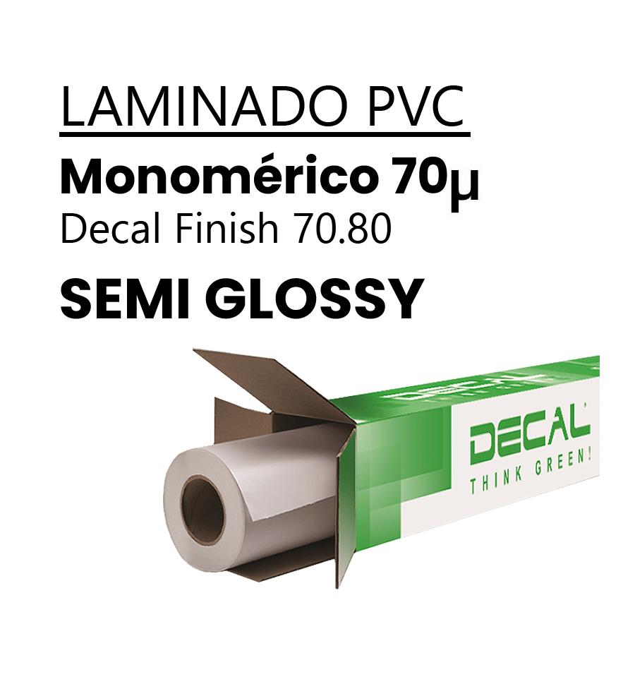 Laminado Monomérico Decal Semi Glossy 70.80